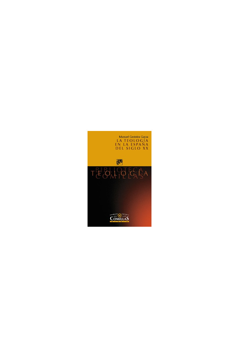 La teología en la España del siglo XX