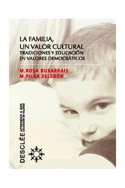 La familia, un valor cultural