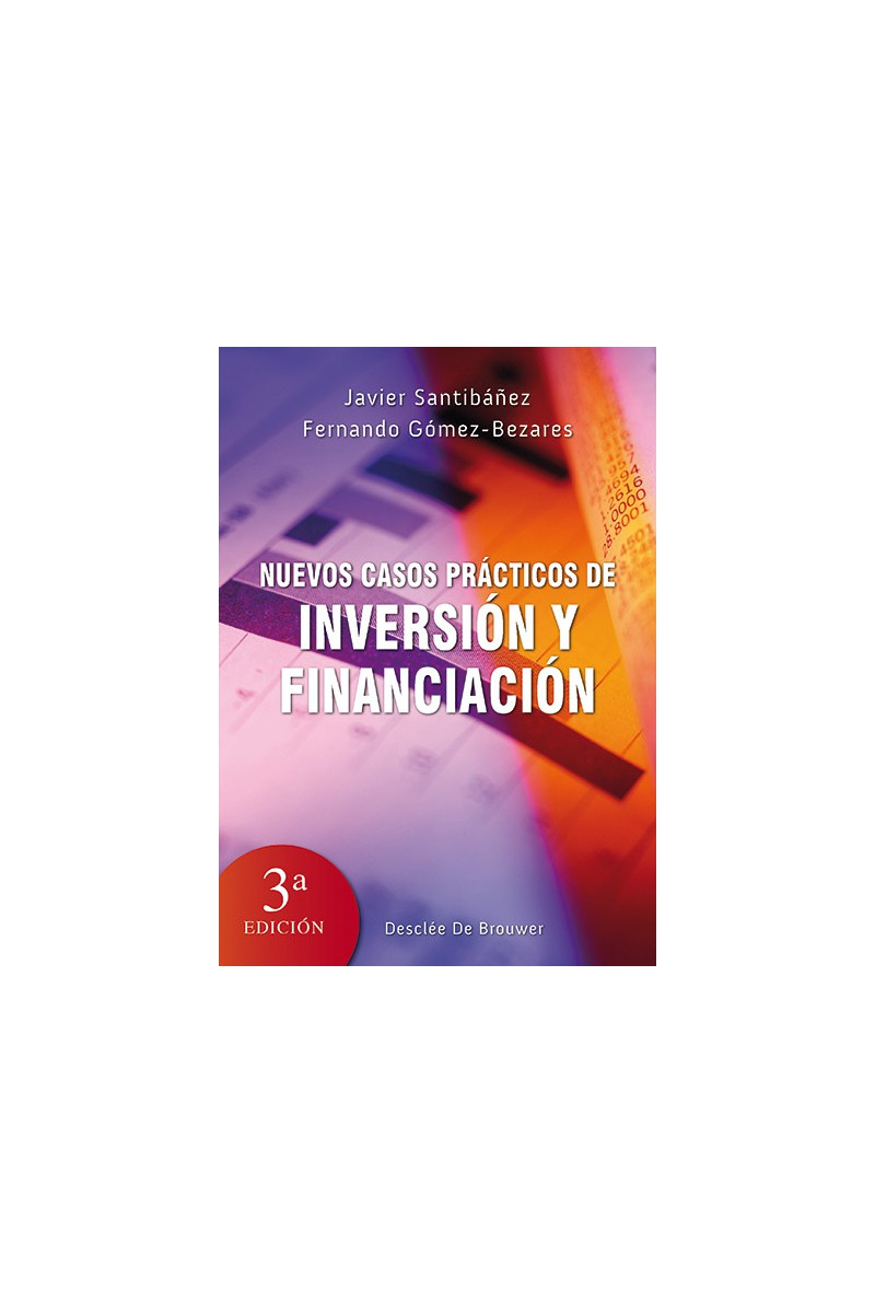 Nuevos casos prácticos de inversión y financiación