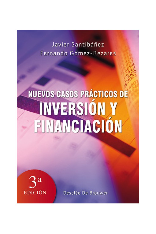 Nuevos casos prácticos de inversión y financiación