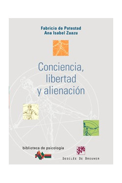 Conciencia, libertad y alienación