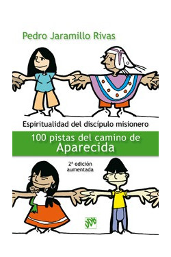 Espiritualidad del discípulo misionero