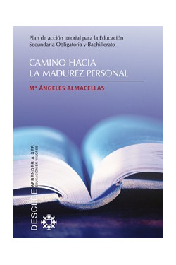 Camino hacia la madurez personal