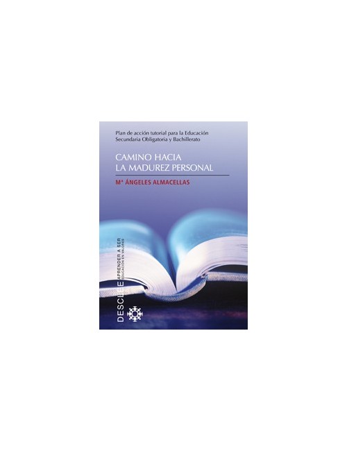 Camino hacia la madurez personal