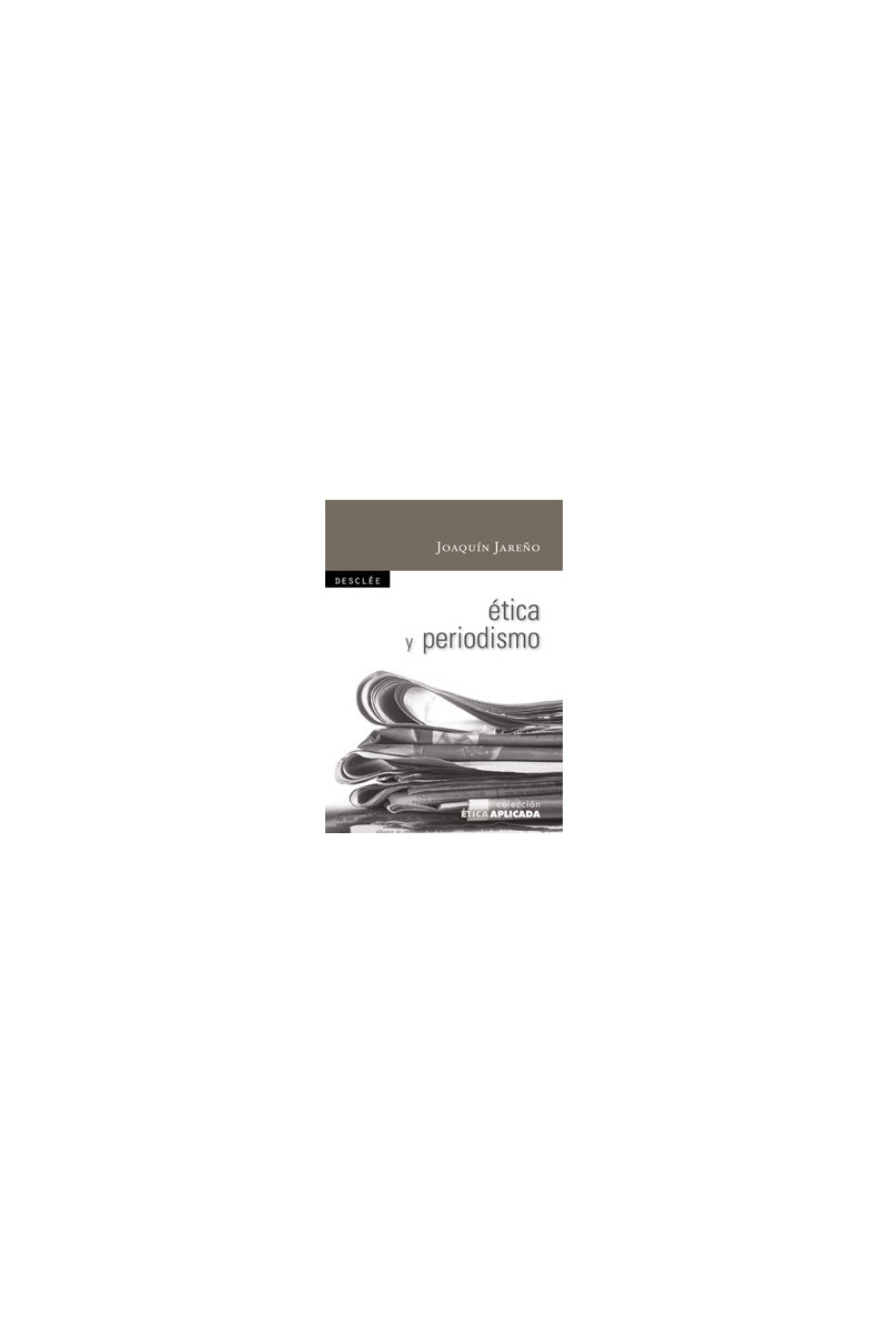 Ética y periodismo