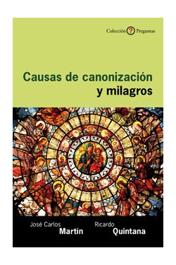 Causas de canonización y milagros