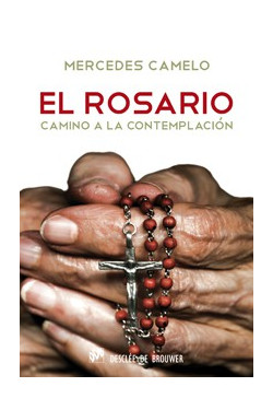 El Rosario, camino a la contemplación