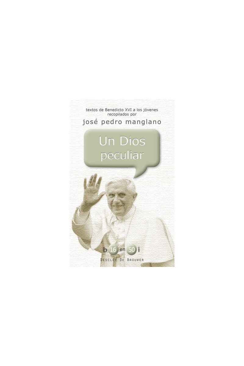 Un Dios peculiar