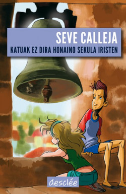 Katuak ez dira honaino sekula iristen