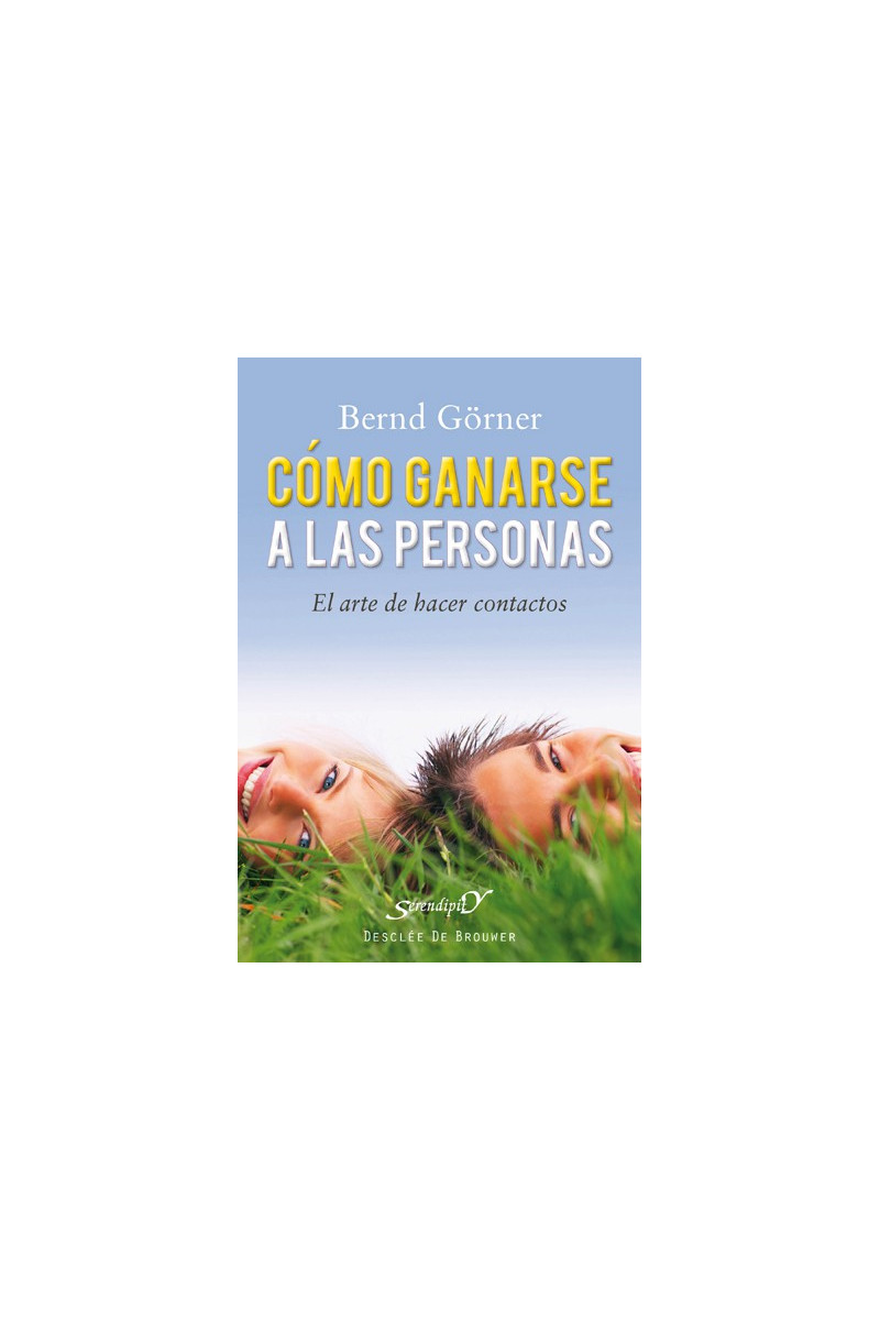 Cómo ganarse a las personas