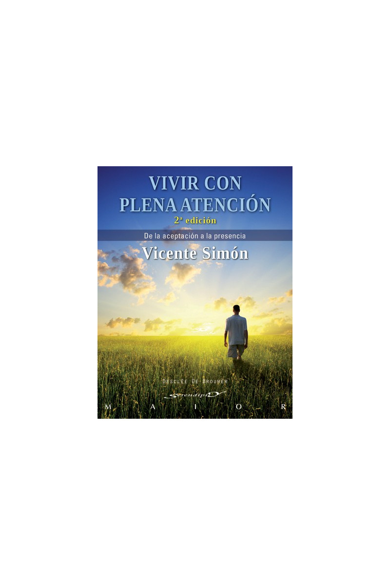 Vivir con plena atención