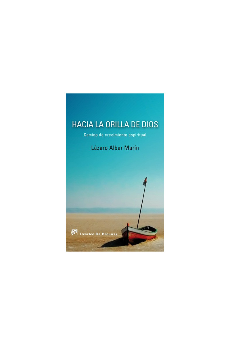 Hacia la orilla de Dios