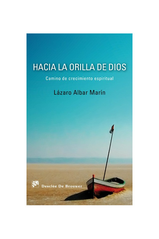 Hacia la orilla de Dios