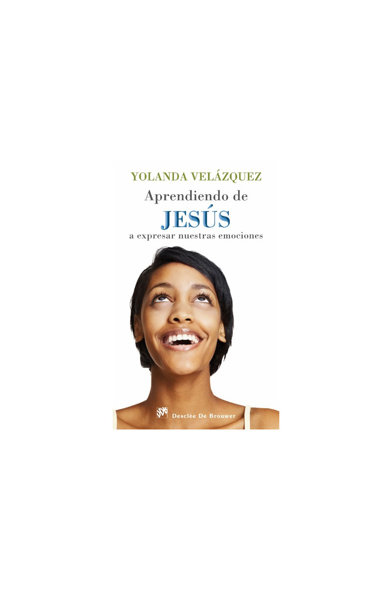 Aprendiendo de Jesús a expresar nuestras emociones