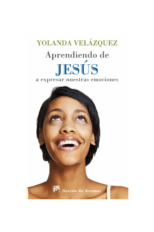 Aprendiendo de Jesús a expresar nuestras emociones