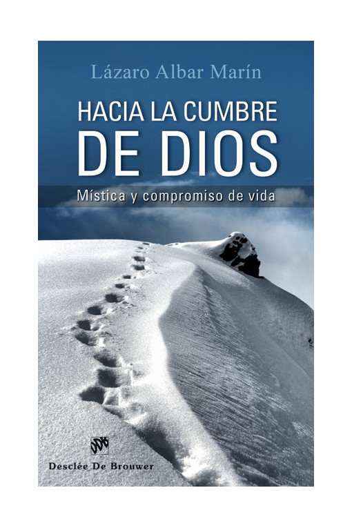 Hacia la cumbre de Dios