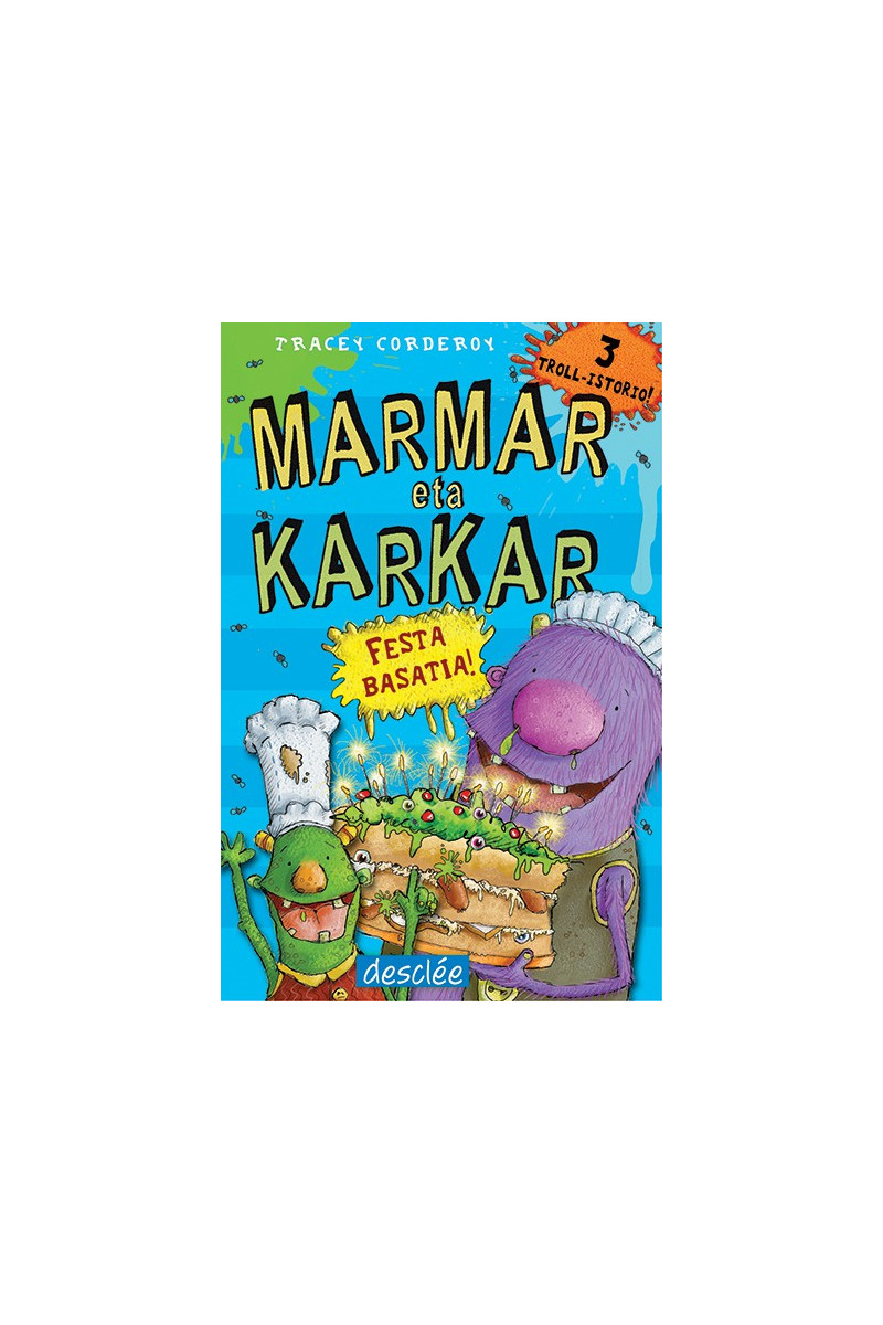 Marmar eta karkar. Festa basatia!