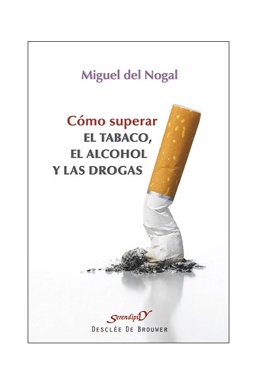 Cómo superar el tabaco, el alcohol y las drogas