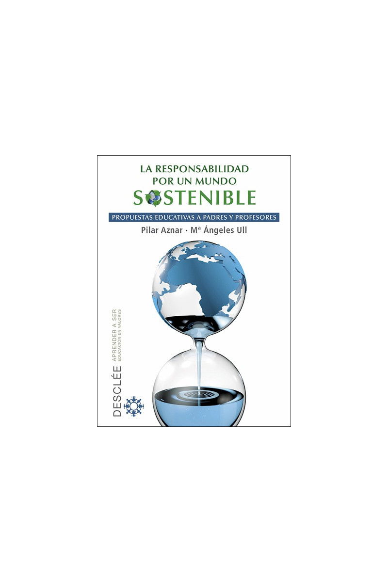La responsabilidad por un mundo sostenible