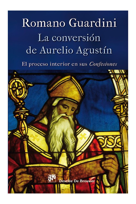 La conversión de Aurelio Agustín