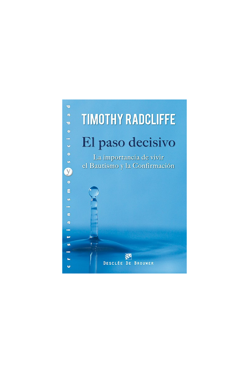 El paso decisivo