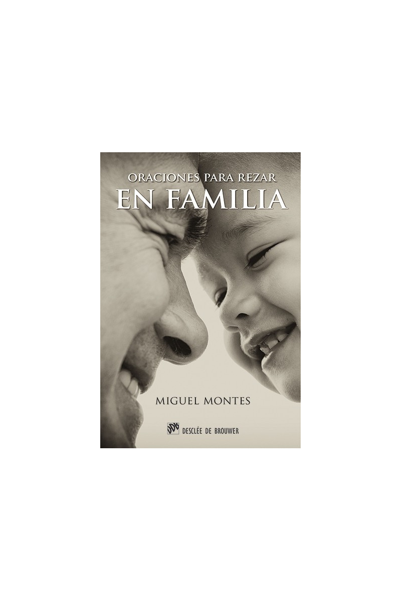 Oraciones para rezar en familia