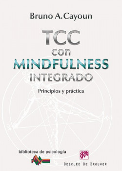 Terapia cognitivo-conductual con Mindfulness integrado