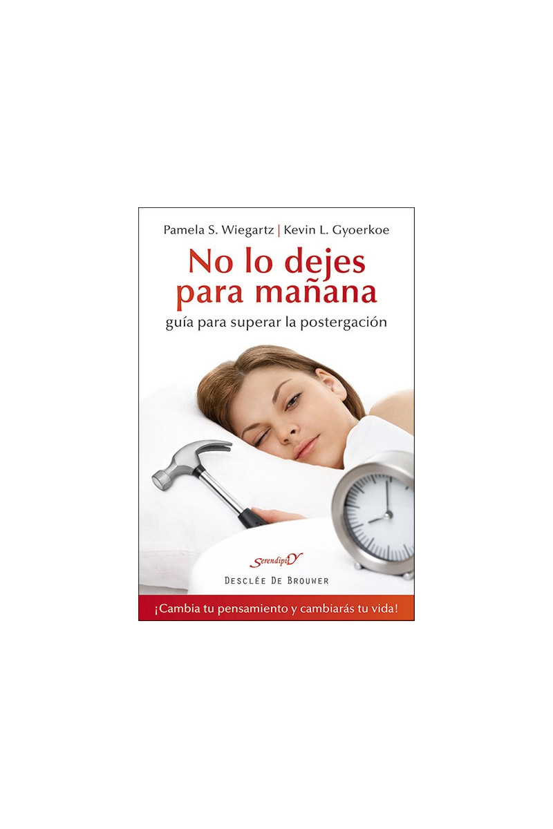 No lo dejes para mañana