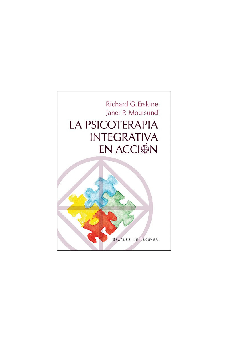 La psicoterapia integrativa en acción
