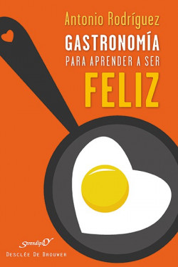 Gastronomía para aprender a ser feliz