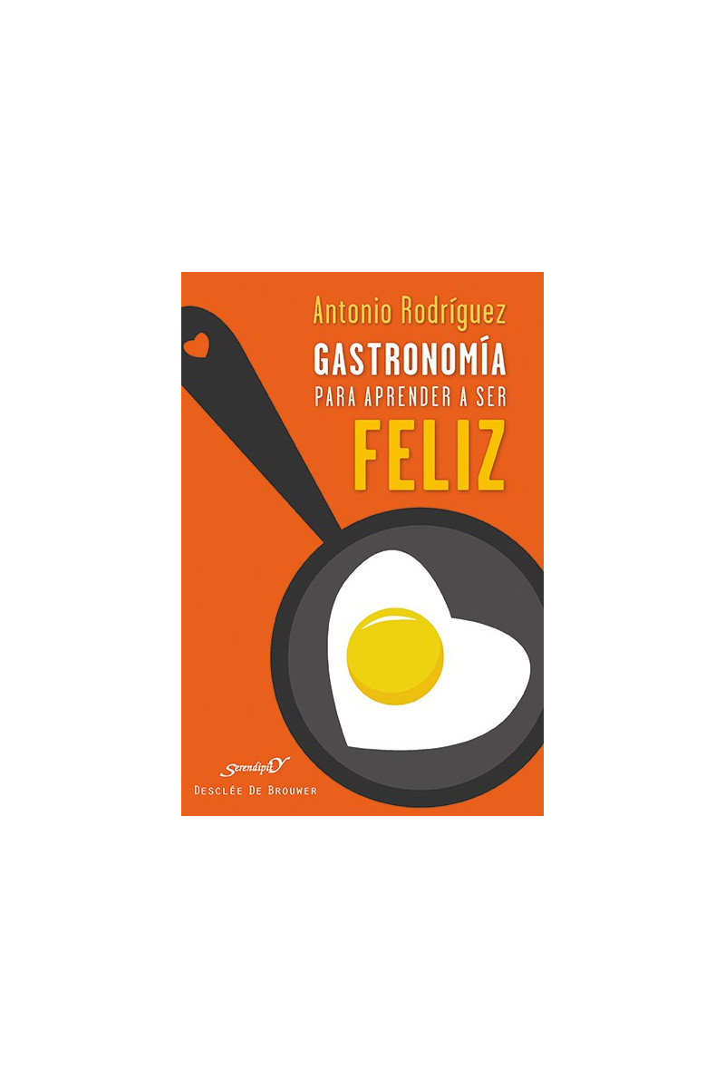Gastronomía para aprender a ser feliz