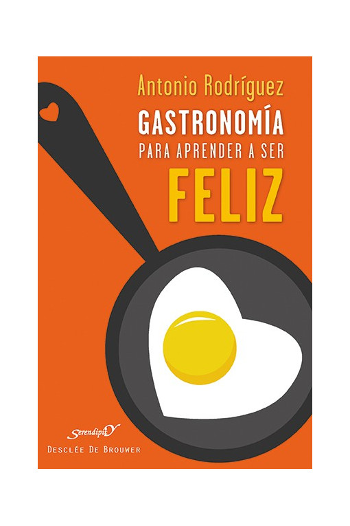 Gastronomía para aprender a ser feliz