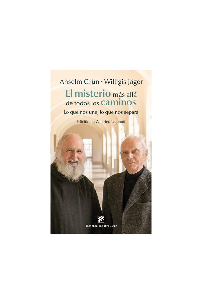El misterio más allá de todos los caminos