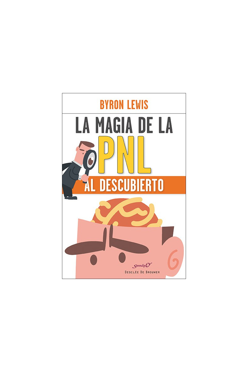 La magia de la PNL al descubierto