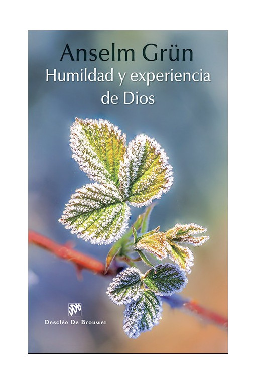 Humildad y experiencia de Dios
