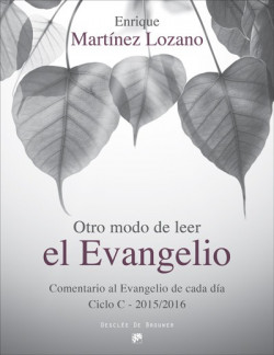 Otro modo de leer el Evangelio