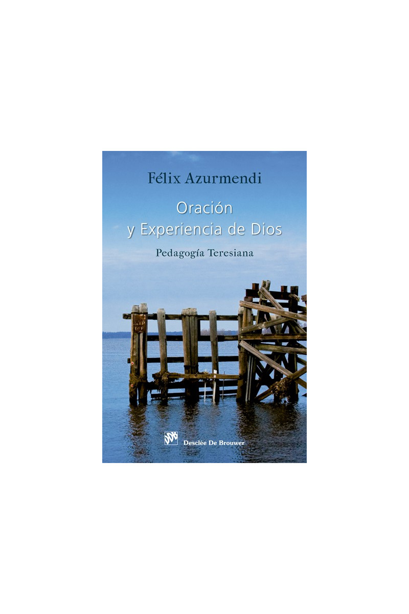 Oración y experiencia de Dios