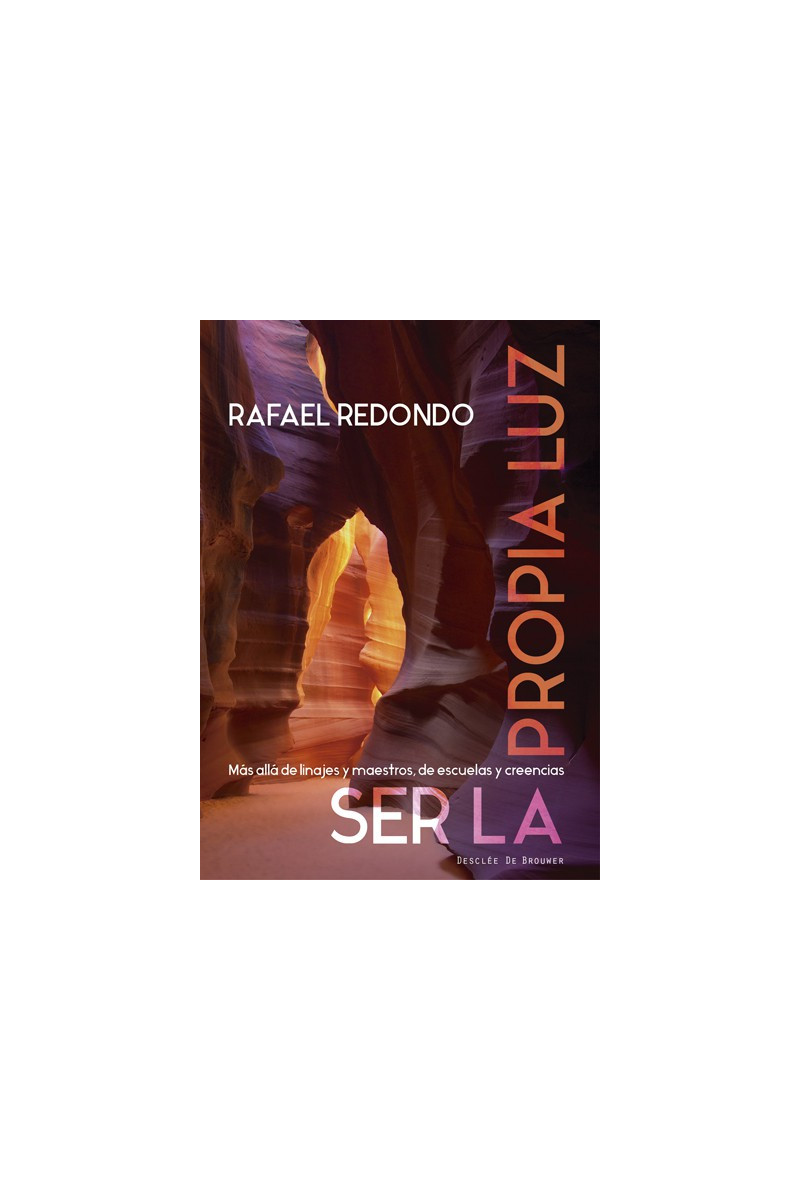Ser la propia luz