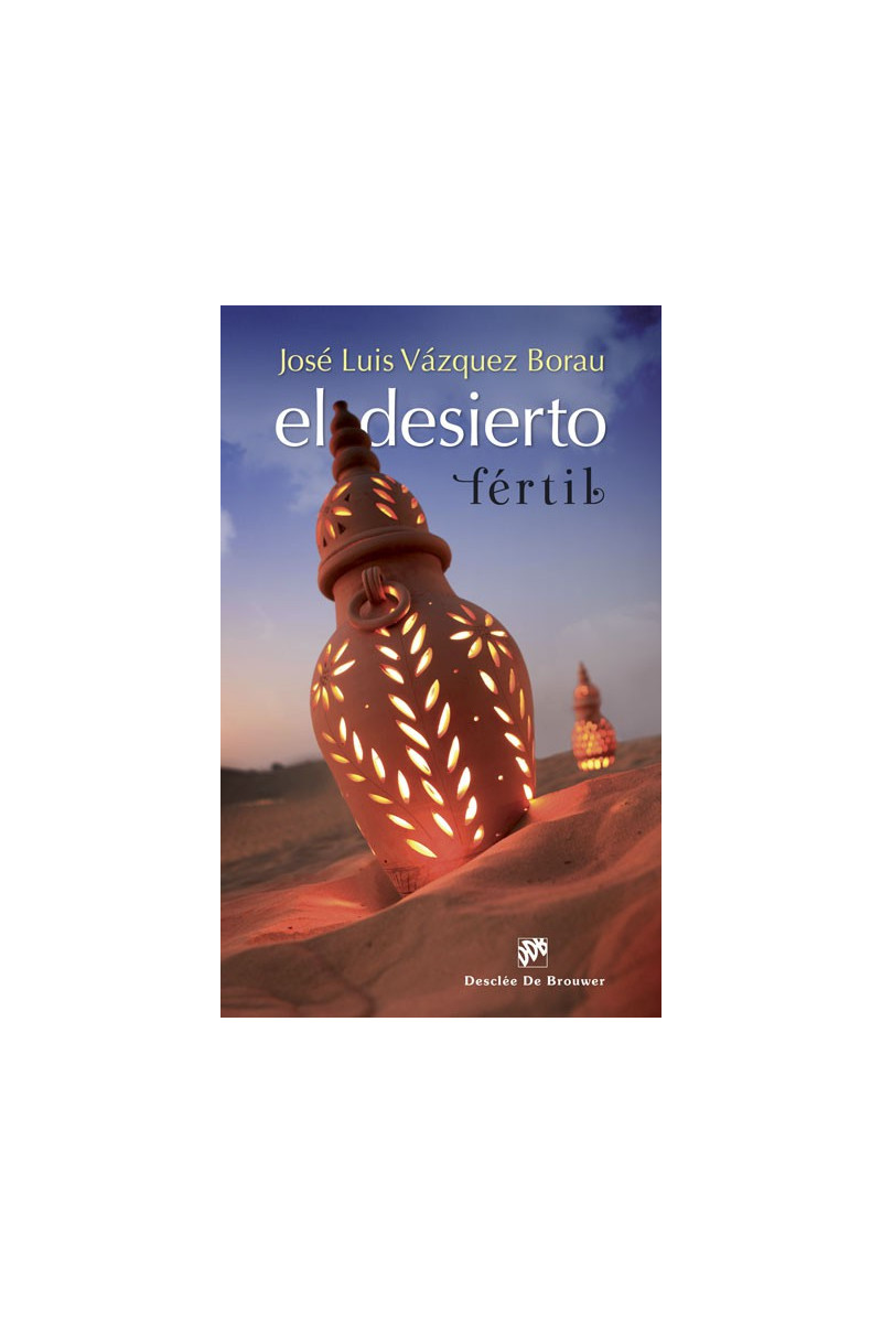 El desierto fértil