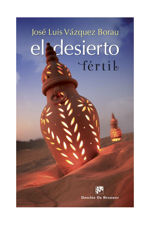 El desierto fértil