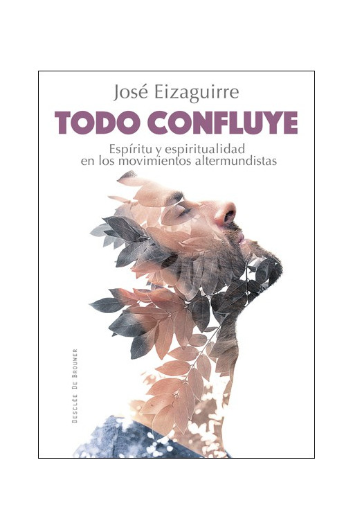 Todo confluye