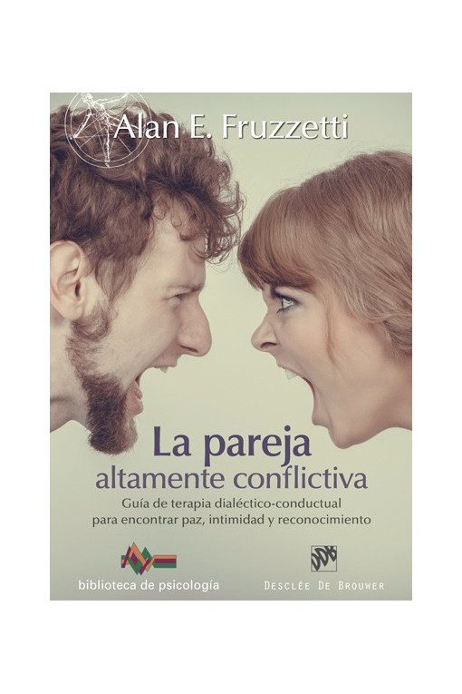 La pareja altamente conflictiva