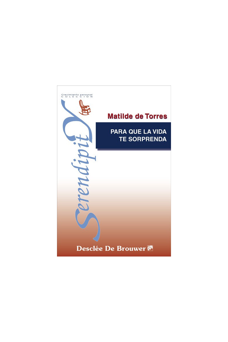Para que la vida te sorprenda