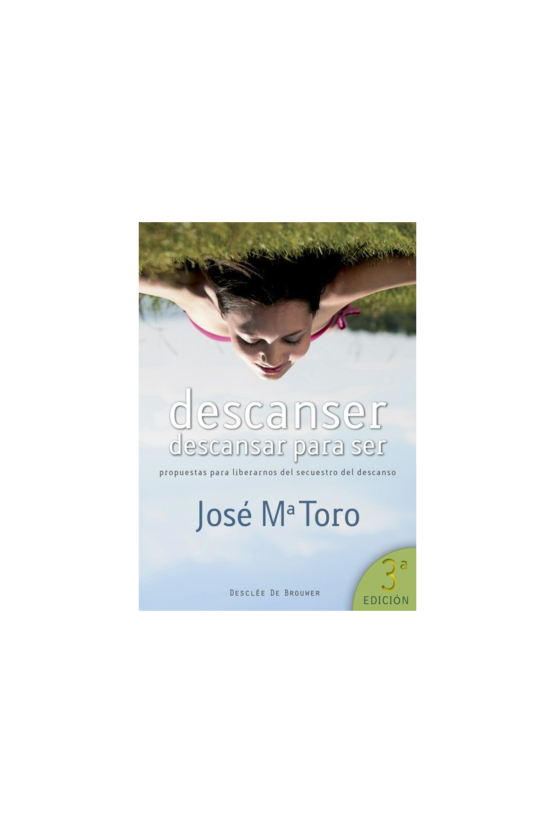 Descanser, descansar para ser