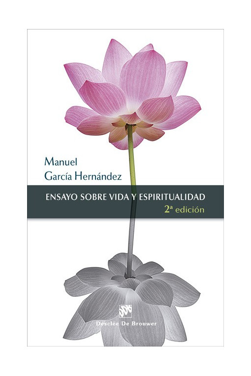 Ensayo sobre vida y espiritualidad