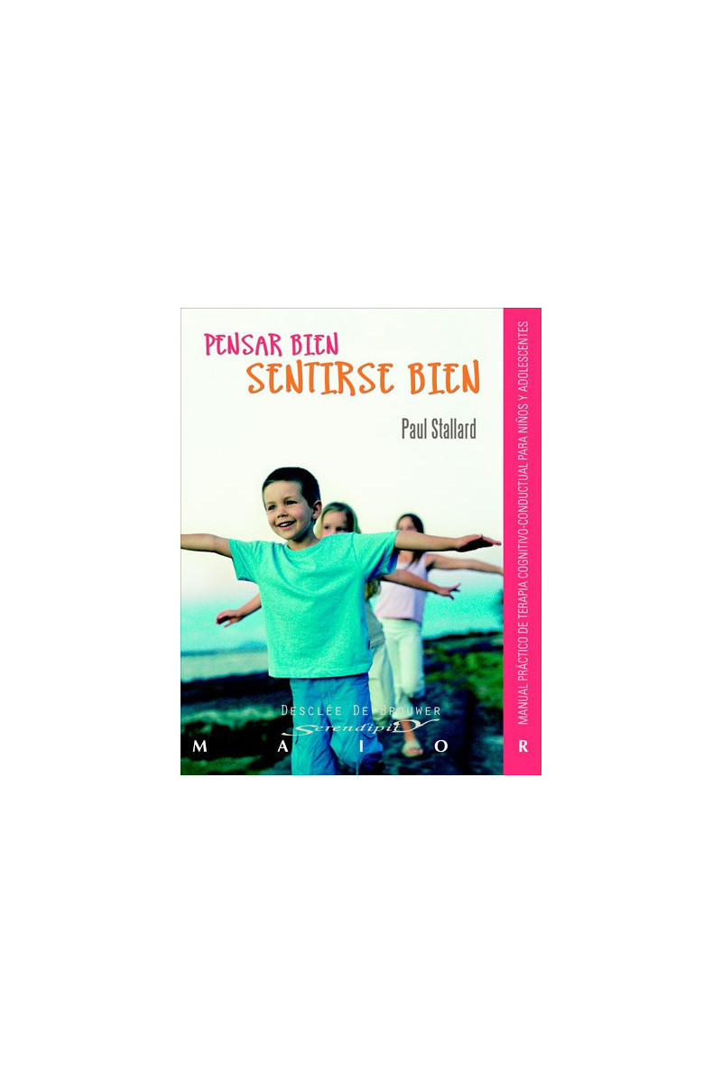 Pensar bien - sentirse bien
