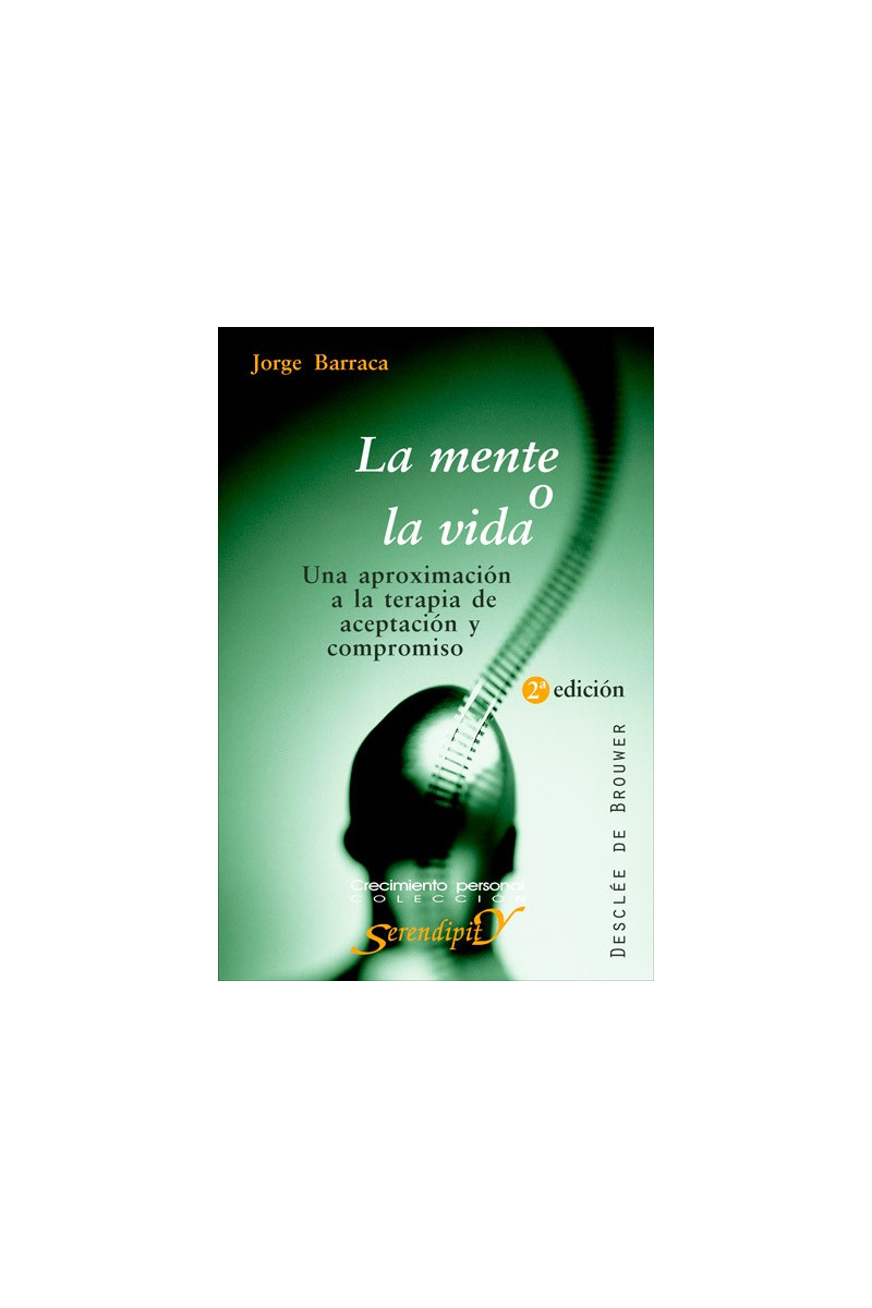 La mente o la vida