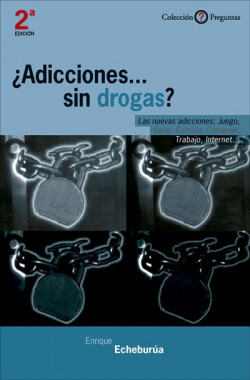 ¿Adicciones sin drogas?