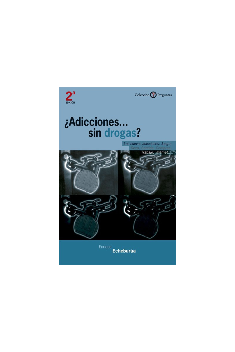 ¿Adicciones sin drogas?