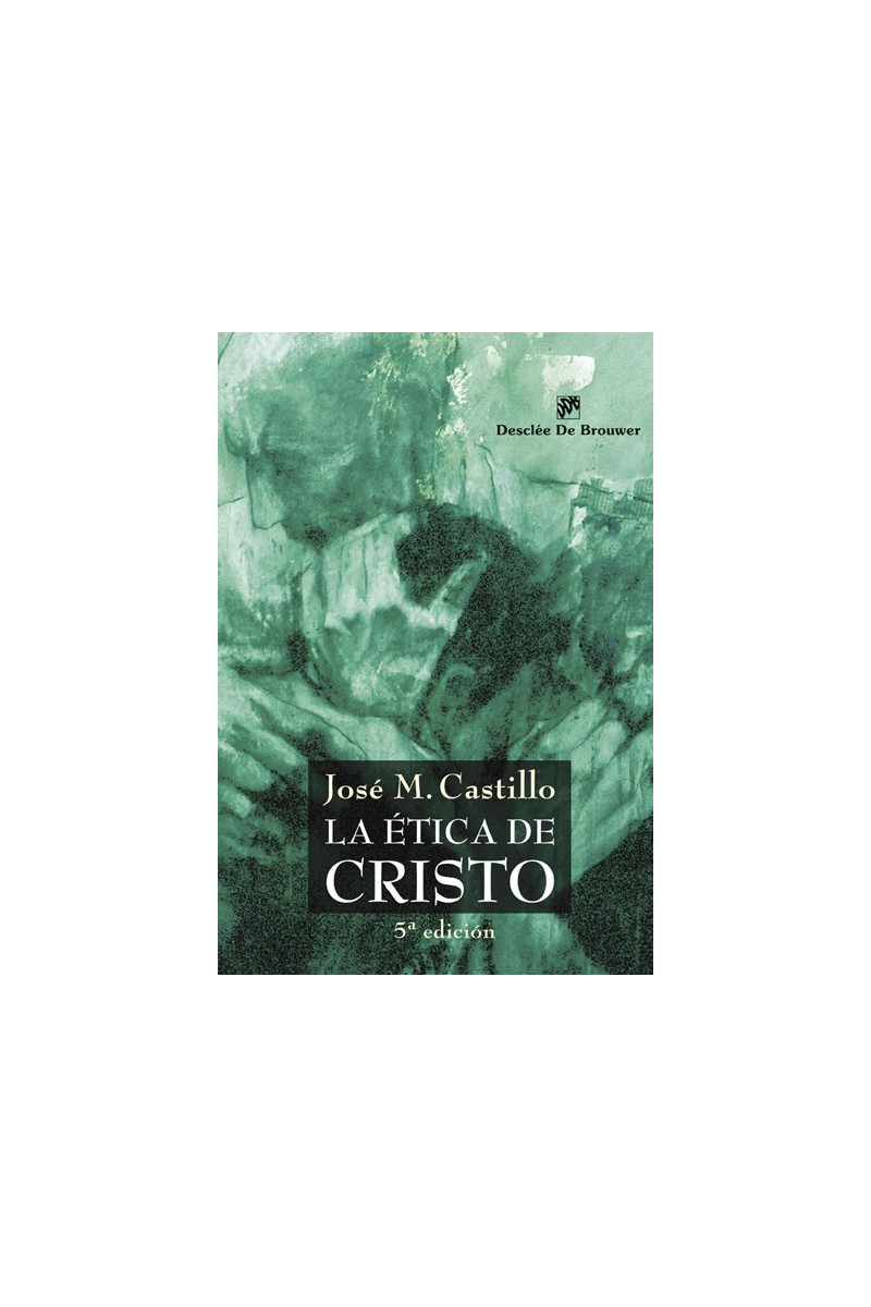 La ética de Cristo